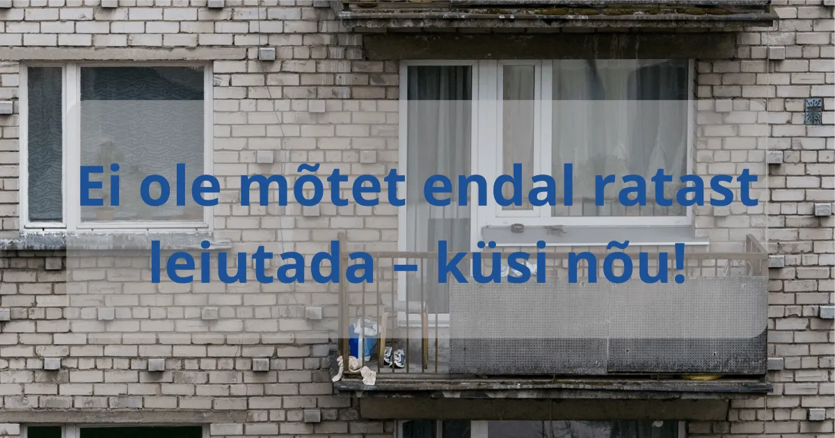 Ei ole mõtet endal ratast leiutada – küsi nõu!